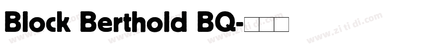 Block Berthold BQ字体转换